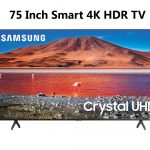 Samsung 75-inch Smart 4K HDR TV (UN75TU7000)