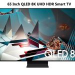 Samsung 65" class QLED 8K UHD HDR Smart TV (QN65Q800TAFXZC)
